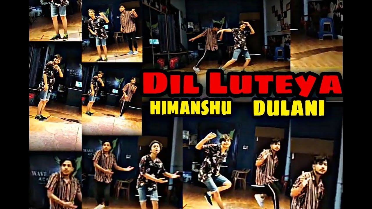 Dil Luteya - Jazzy B || Himanshu Dulani Dance Choreography - YouTube