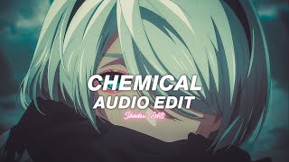 chemical - post malone『edit audio』