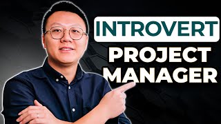 Can an introvert be a project manager?