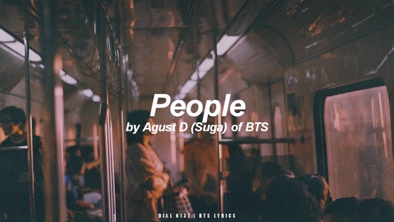 People | Agust D / Suga (BTS - 방탄소년단) English Lyrics - YouTube