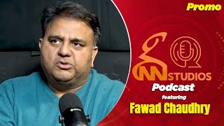 Watch GNN Studios Exclusive Podcast Featuring Fawad Ch | Ismaeel Qasim | Promo