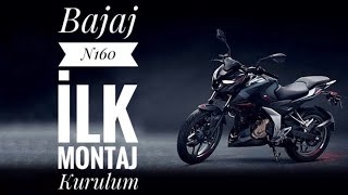 YENİ!! Bajaj N160 İlk montaj kurulum kutu açılımı