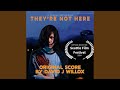 They're Not Here Theme