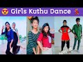 Girls Kuthu Dance 💃💃💃 Tamil Tik Tok | 🎶 Musically 🎶