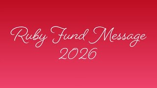 2026 Ruby Fund Message