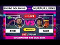 Engro Dolphins vs Nurpur Lions T20 Live Cricket | Champions T20 Cup English Commentary