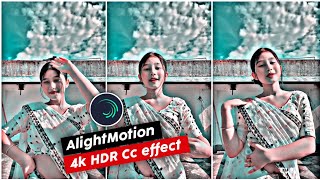 New HDR Colour Grading | Trending Effect Alight Motion | AlightMotion Video Editing | XmL Editing.