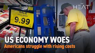 The Heat: US Economy Woes | Soaring prices