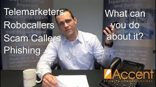 Robocalls, Spam Callers, Phishing, & Telemarketing: What to do