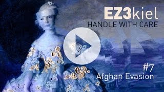 EZ3kiel - Handle With Care #7 Afghan Evasion