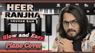 "Heer Ranjha" | Bhuvan Bam |Piano Cover|  New Song | Slow and Easy | BB Ki Vines | Perfect Piano...