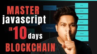 Master JavaScript In 10 Days For Blockchain Developer | JavaScript RoadMap Blockchain Developer Only