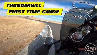 First Time Guide to Thunderhill East // TysonMoto