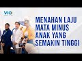 MENAHAN LAJU MATA MINUS ANAK YANG SEMAKIN TINGGI