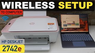 HP DeskJet 2742e Setup To Computer or Laptop, Complete WiFi Setup, Connect To Home Network.