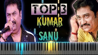 Top 3 Kumar Sanu Songs | Piano Cover | Anu Malik