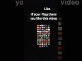 If your Flag there you like this video for your country flag please subscribe me