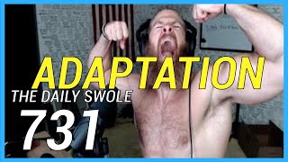 Adaptation In Training | Daily Swole 731