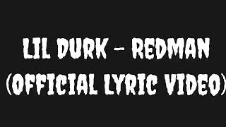 Lil Durk - Redman (Official Lyric Video)