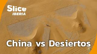 Tormentas de arena en Beijing: China contra los desiertos | SLICE Iberia | DOCUMENTAL COMPLETO