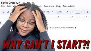 Why You Can’t Stop Overthinking Your Fanfic (And How to Actually Start)
