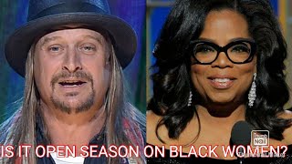 KID ROCK GOES ON DRUNKEN RANT ABOUT OPRAH