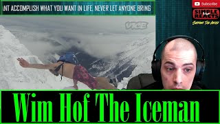 The Superhuman World of Wim Hof: The Iceman Reaction