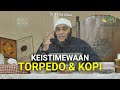 KEISTIMEWAAN TORPEDO DAN KOPI - dr. Zaidul Akbar Official