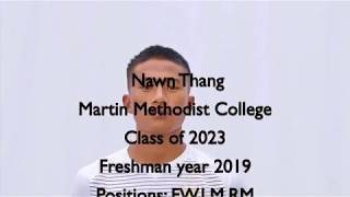 Nawn Thang College Freshman Year highlights