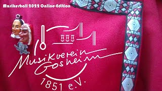 Musikerball 2022 - Online-Edition | #BockAufFasnet2022 | Musikverein Gosheim 1851 e. V. (720p)