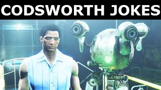 Fallout 4 - All Codsworth's Jokes