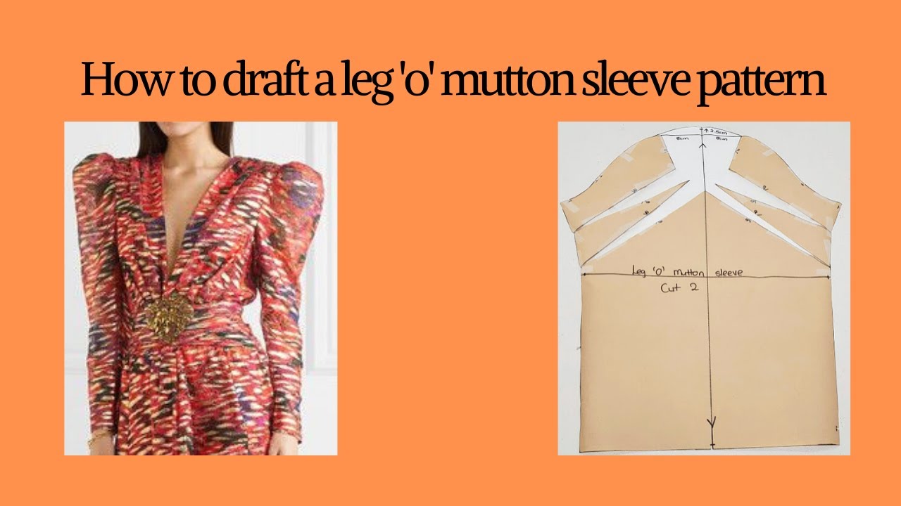 How To Draft A Leg O Mutton Sleeve Pattern Patternmaking Pattern