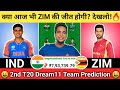 IND vs ZIM Dream11 Team|India vs Zimbabwe Dream11|IND vs ZIM Dream11 Today Match Prediction