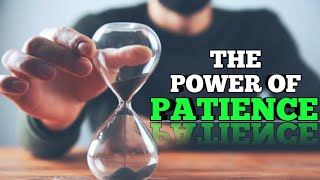 The Power of Patience | A Short Story of Wisdom