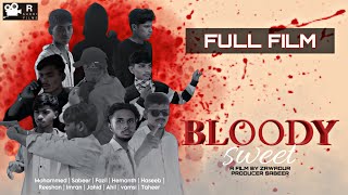 Bloody Sweet 1 | Action Film | Rshortfilms | Zawadur | Sabeer | Mohammed | HD Vedio | Rayachoty