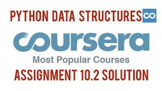 Python Data Structures Assignment 10.2 Solution [Coursera] | Assignment 10.2 Python Data Structures