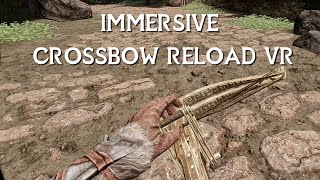 Immersive Crossbow Reload VR Showcase