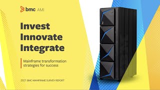 2021 BMC Mainframe Survey