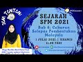 SEJARAH (KSSM) SPM 2021 [PERLIS ONLINE TEACHING 2021]