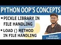 #40 Pickle library Load () Method in File Handling - Python Tutorial for Beginners