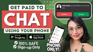 NEW APP: Get Paid to CHAT using your PHONE | NO APPLICATION PROCESS, NO REQUIREMENTS | Android & iOS