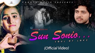 Sun Sonio-sun dildar,again{official video}# hindi love song 2020#veer sing#aanchal#TR#renuka panwar