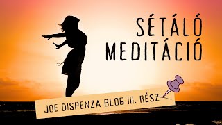 Sétáló Meditáció