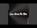 Love Across The Stars