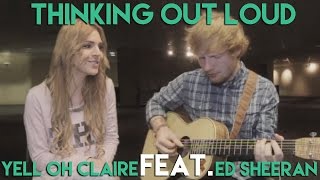 Thinking out loud - Ed Sheeran feat. Claire Audrin