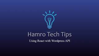 Exploring The Wordpress REST API And React Integration | Part 2 of Wordpress + React Series