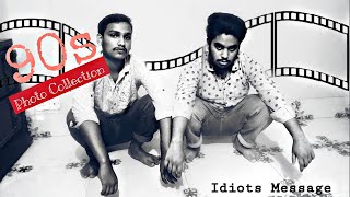 90s Photo Collection | Idiots Message | Bangla Funny Video 2021