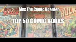 Top 50 Comic Books In My Collection