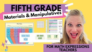 Math Expressions Fifth Grade Manipulatives and Materials