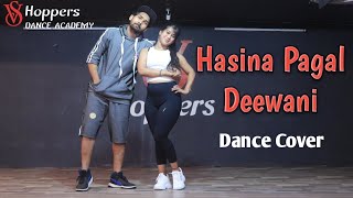 Hasina Pagal Deewani | Dance Cover | Indoo ki Jawani | Kiara advani | VS hoppers | Vipin Jai